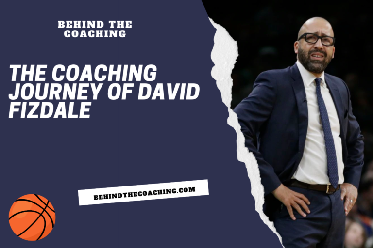 The Coaching Journey of David Fizdale
