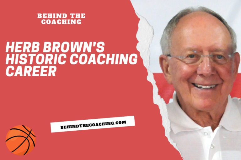 Herb Brown's Historic Coaching Career