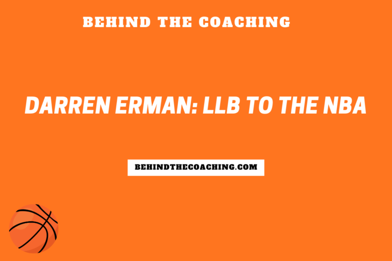 Darren Erman: LLB to the NBA
