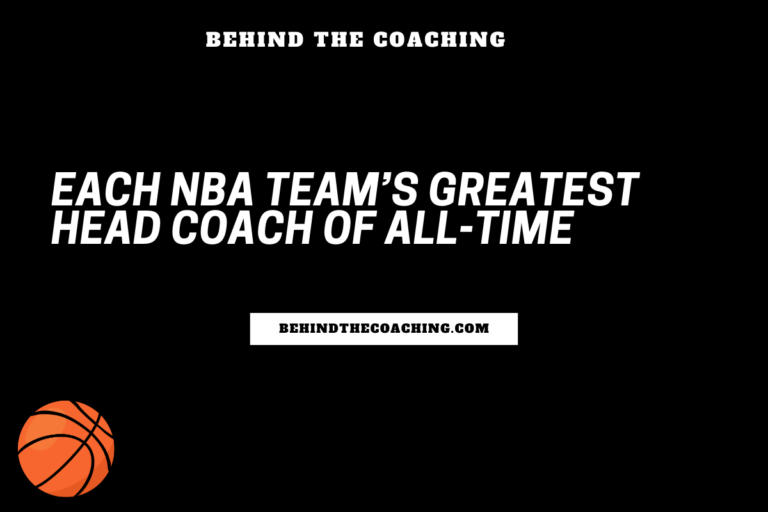 Each NBA Team’s Greatest Head Coach of All-Time