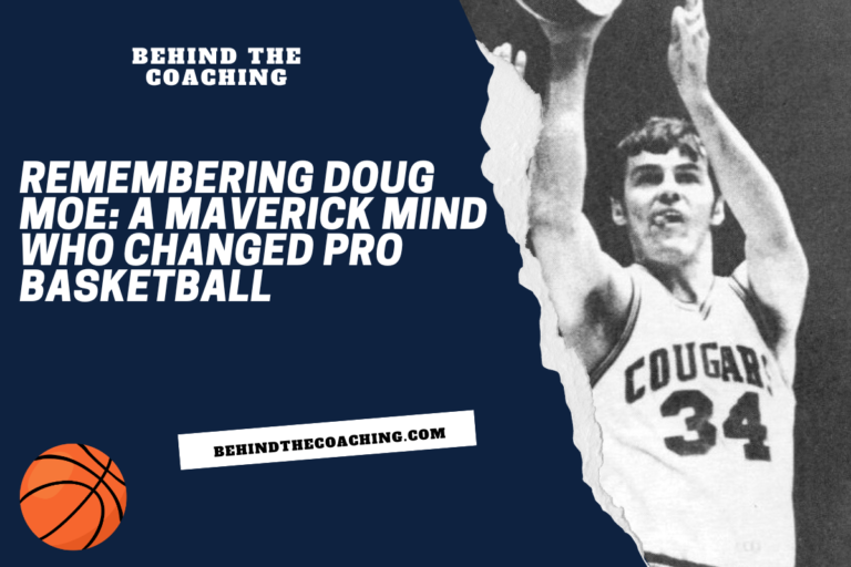 Remembering Doug Moe: A Maverick Mind Who Changed Pro Basketball