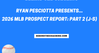 2026 MLB Prospect Report: Part 2 (J-S)